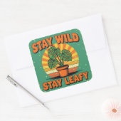 Stay wild leafy Adorable Greenery Quadratischer Aufkleber (Umschlag)