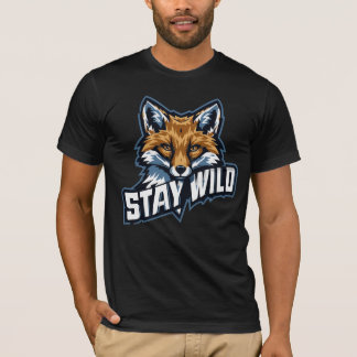 STAY WILD – Natur & Abenteuer Motiv für Freigeiste T-Shirt