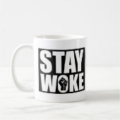 Stay Woke Kaffeetasse (Links)