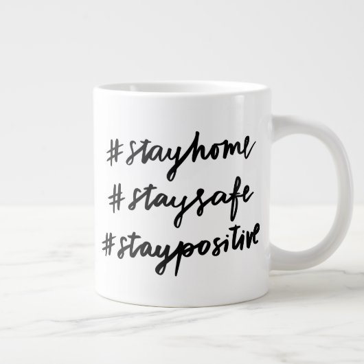 #stayhome #staysafe #staypositive Jumbo-Tasse (Rechts)