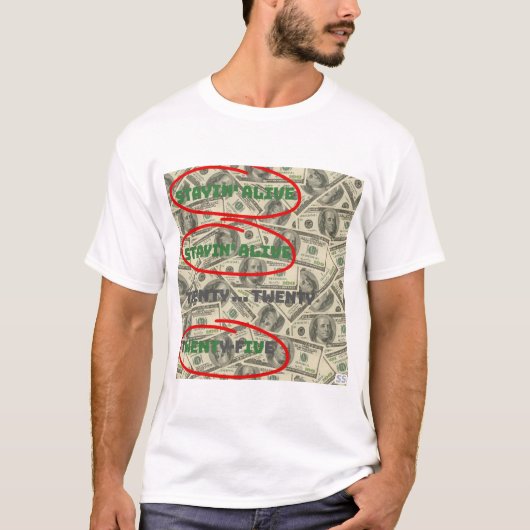 Stayin' Alive_2025 T-Shirt (Vorderseite)