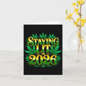Staying Lit 2026 High Wasted Weed New Years Funny Karte (Gelbe Blume)