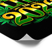 Staying Lit 2026 High Wasted Weed New Years Funny  Poster (Ecke)
