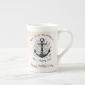 Steadfast Anchor - Muttertag Porzellantasse (Rechts)