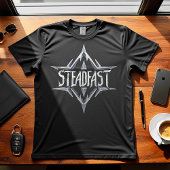 Steadfast - Motivierend Design T-Shirt