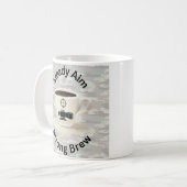 Steady Aim Strong Brew Kaffeetasse (Vorderseite Links)