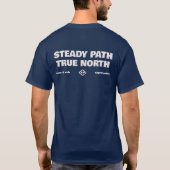 Steady Path True North Simple Text T-Shirt (Rückseite)