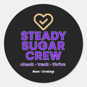 Steady Sugar Crew: Gesundheit und Ausgeglichenheit Runder Aufkleber