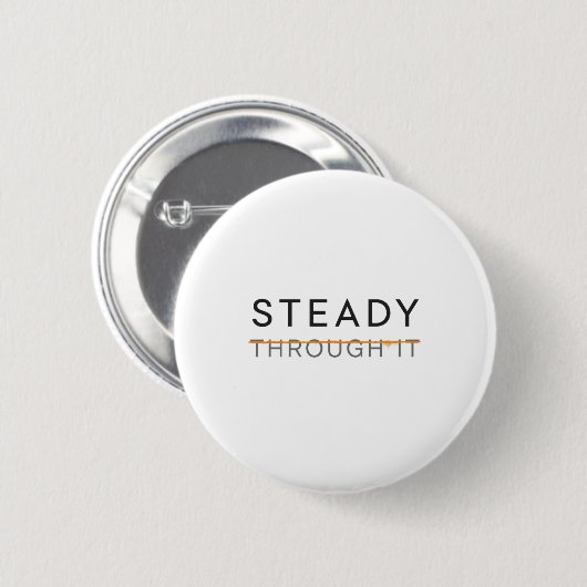 Steady Through It – Parkinson’s Awareness Month Button (Vorne & Hinten)
