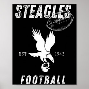 Steagles Football Est 1943 Phil Phit Combine Team Poster