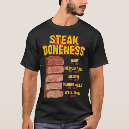 Steak Doneness Chart Table Guide Bbq Meat Chef Pit T-Shirt (Vorderseite)