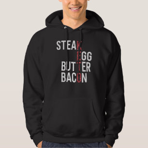 Steak Eggs Butter Bacon Keto Diät ketogenisch Hoodie