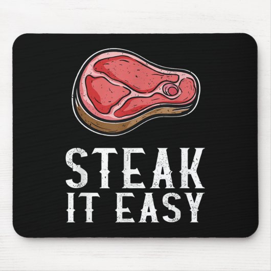 Steak It Easy Funny Grillen Barbecue Meat Smoker P Mousepad (Vorne)