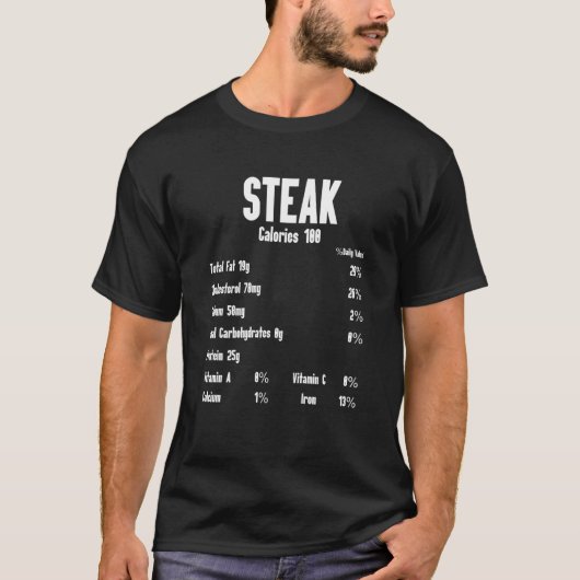 Steak Kalories Rohsteak Fleisch Food Beef Kuh Gril T-Shirt (Vorderseite)