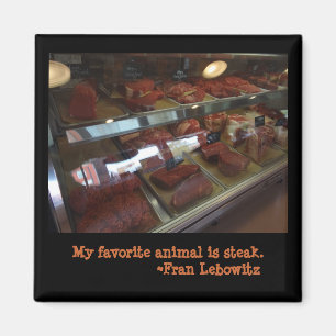 … Steak Mmmm Magnet