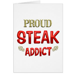 Steak-Süchtiger