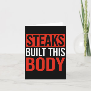 Steaks bauten diesen Körper Karte