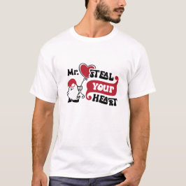 Steal Your Heart - Valentine T - Shirt