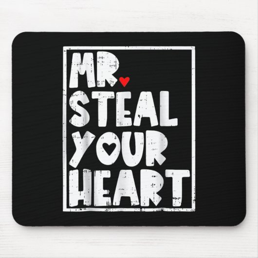 Steal Your Heart Valentinstag Mousepad (Vorne)