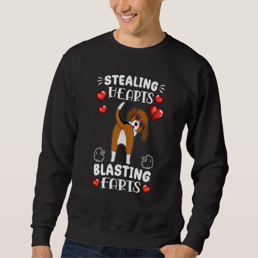 Stealing Hearts And Blasting Farts Beagle Dog Vale Sweatshirt (Vorderseite)
