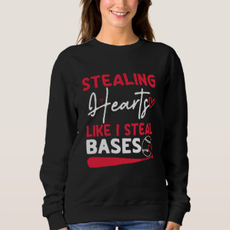 Stealing Hearts Bases Baseball Player Sweatshirt
