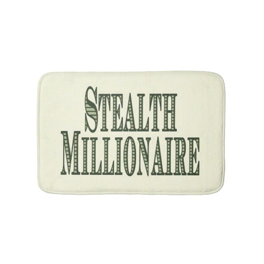 Stealth Millionaire Badematte (Vorderseite)
