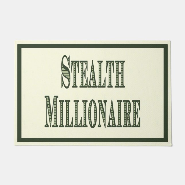 Stealth Millionaire Fußmatte (Vorderseite)