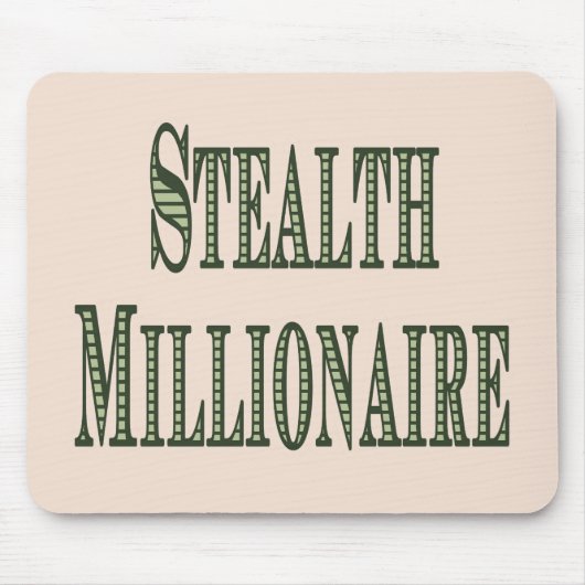 Stealth Millionaire Mousepad (Vorne)