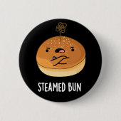 Steamed Bun Funny Food Pub Dark BG Button (Vorderseite)
