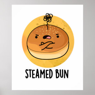 Steamed Bun Funny Food Puff Poster