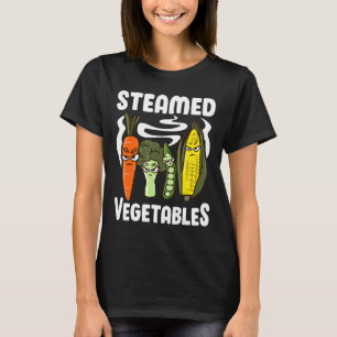 Steamed Vegetables Funny Puff Gift for Vegans T-Shirt