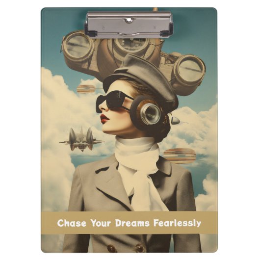 Steampunk Lady Chase Your Dreams Furchtlos Klemmbrett (Vorderseite)