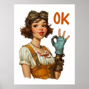Steampunk-Mädchen Selbstsichere OK-Geste Poster
