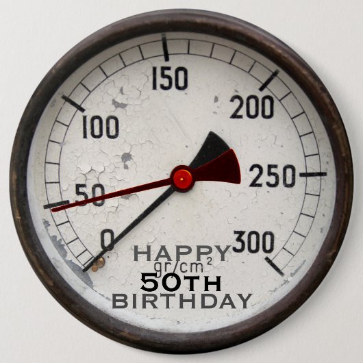 Steampunk Old Manometer 50. Geburtstag Button (Vorderseite)