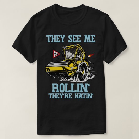 Steamroller Funny Construction Worker T-Shirt (Design vorne)