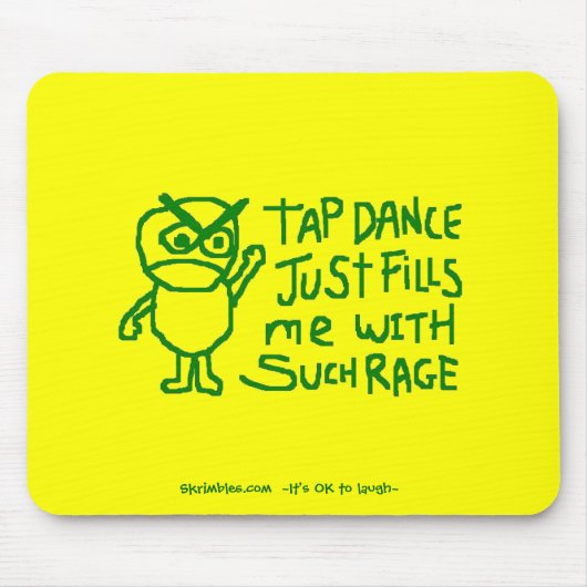 Stechen Sie Tanz füllt mich gerade mit solcher Mousepad (Vorne)