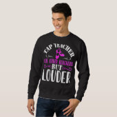 Stechend Tanzlehrer Steche tanzen Sweatshirt (Vorne ganz)