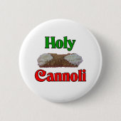 Stechpalme Cannoli Button (Vorderseite)