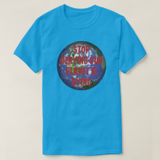 STECKEN SIE AUF, UNSEREN PLANETEN ZU VERZEICHNEN. T-Shirt