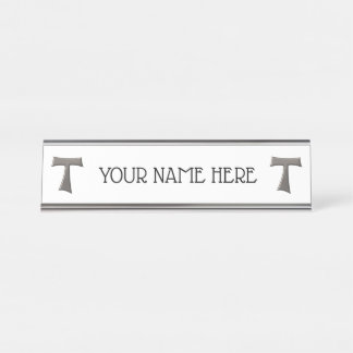 Steel Gray Look Franciscan Tau Cross Schreibtischnamensplakette
