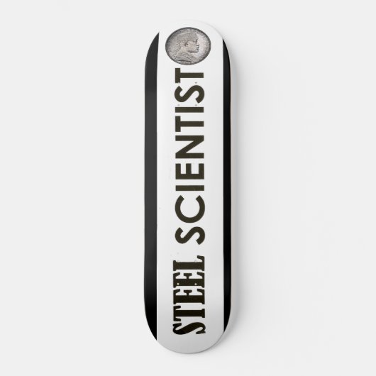STEEL SCIENTIST Skateboard (Vorderseite)