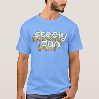 Steely Dan Retro verblasster Stil Typography Desig T-Shirt