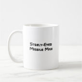Steely-Mit Augen Missile Man Kaffeetasse (Links)