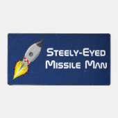 Steely-Mit Augen Missile Man Schreibtischunterlage (Vorderseite)