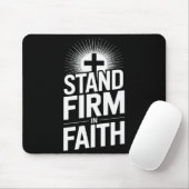 Steh fest im Glauben Christliche Botschaft Kraftvo Mousepad (Mit Mouse)