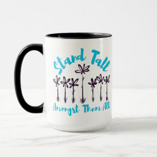 Steh hoch unter ihnen allen Tasse