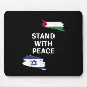 Stehe mit dem Frieden! Israel Palästina Shirt. Nei Mousepad