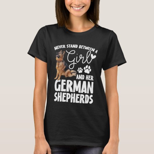 Stehe nie zwischen einem Mädchen und ihrem deutsch T-Shirt (Vorderseite)