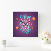 Stehen Sie auf und beginnen Sie, Ihre Träume zu Quadratische Wanduhr (Zuhause)