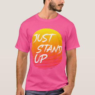 Stehen Sie einfach auf Wrestling Jiu-Jitsu Bjj Mix T-Shirt